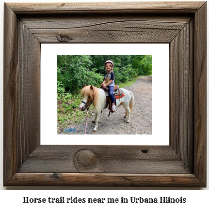 horse trail rides near me in Urbana, Illinois